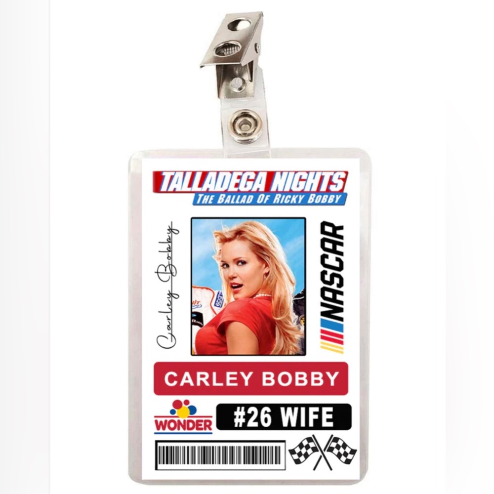 Talladega Nights Carley Bobby Nascar Driver ID ID Badge